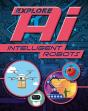 Explore Ai: Intelligent Robots - Preview