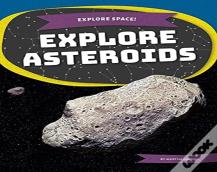 Explore Asteroids