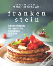 Capa do artigo Explore Classic French Recipes With Frankenstein