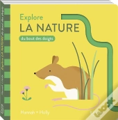Explore La Nature Du Bout Des Doigts