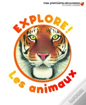 Explore! Les Animaux