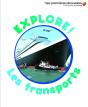 Explore !  Les Transports - Preview