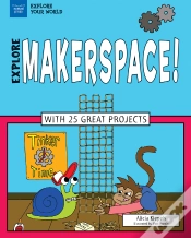Capa do artigo Explore Makerspace!