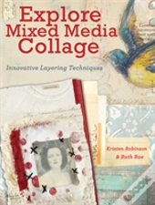 Explore Mixed Media Collage