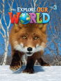 Explore Our World 3 - Preview