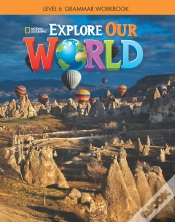 Capa do artigo Explore Our World 6: Grammar Workbook