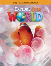 Capa do artigo Explore Our World Ame Grammar Workbook 1