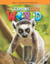 Capa do artigo Explore Our World Ame Grammar Workbook 2