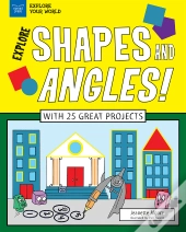 Explore Shapes And Angles!