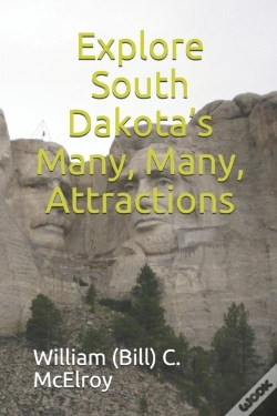 Capa do artigo Explore South Dakota'S Many, Many, Attractions