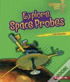 Explore Space Probes