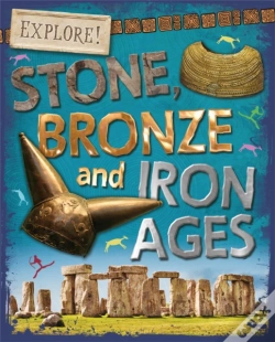 Capa do artigo Explore!: Stone, Bronze And Iron Ages