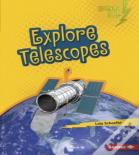 Explore Telescopes