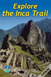 Capa do artigo Explore The Inca Trail (3 Ed)