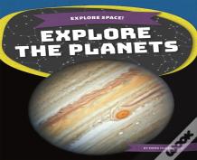 Explore The Planets