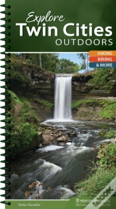 Explore Twin Cities Outdoors