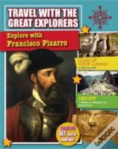Explore With Francisco Pizarro