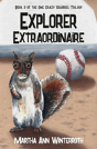 Explorer Extraordinaire - Preview