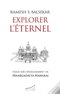 Capa do artigo Explorer L'Eternel : Essais Sur L'Enseignement De Nisargadatta Maharaj