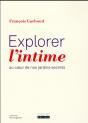 Explorer L'Intime - Preview