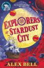 Explorers At Stardust City - Preview