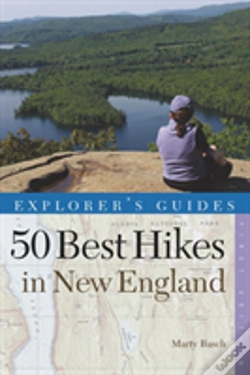 Capa do artigo Explorer'S Guide 50 Best Hikes In New England