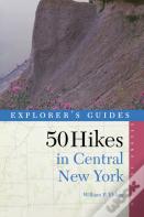 Explorer'S Guide 50 Hikes In Central New York