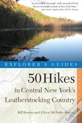 Explorer'S Guide 50 Hikes In Central New York'S Leatherstocking Country