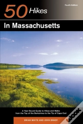 Explorer'S Guide 50 Hikes In Massachusetts