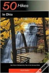 Explorer'S Guide 50 Hikes In Ohio