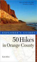 Explorer'S Guide 50 Hikes In Orange County