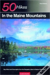 Explorer'S Guide 50 Hikes In The Maine Mountains