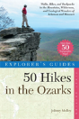 Explorer'S Guide 50 Hikes In The Ozarks - Preview
