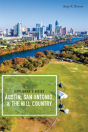 Explorer'S Guide Austin, San Antonio, & The Hill Country - Preview