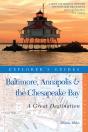 Explorer'S Guide Baltimore, Annapolis & The Chesapeake Bay: A Great Destination - Preview
