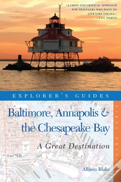 Capa do artigo Explorer'S Guide Baltimore, Annapolis & The Chesapeake Bay: A Great Destination