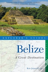 Explorer'S Guide Belize: A Great Destination