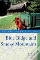 Explorer'S Guide Blue Ridge And Smoky Mountains