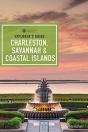 Explorer'S Guide Charleston, Savannah & Coastal Islands - Preview