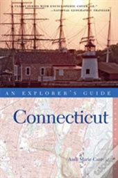 Explorer'S Guide Connecticut