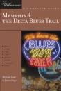Explorer'S Guide Memphis & The Delta Blues Trail: A Great Destination - Preview