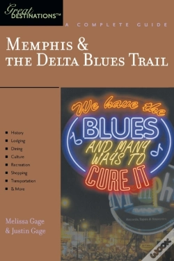 Capa do artigo Explorer'S Guide Memphis & The Delta Blues Trail: A Great Destination
