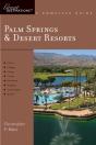 Explorer'S Guide Palm Springs & Desert Resorts: A Great Destination - Preview