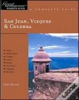 Explorer'S Guide San Juan, Vieques & Culebra