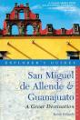 Explorer'S Guide San Miguel De Allende & Guanajuato: A Great Destination - Preview