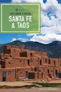 Explorer'S Guide Santa Fe & Taos - Preview