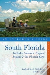 Explorer'S Guide South Florida