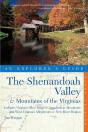 Explorer'S Guide The Shenandoah Valley & Mountains Of The Virginias - Preview