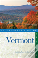 Explorer'S Guide Vermont