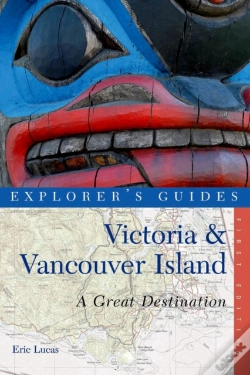Capa do artigo Explorer'S Guide Victoria & Vancouver Island: A Great Destination